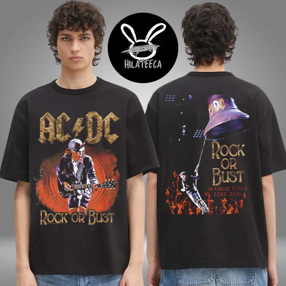 AC DC Merch Rock Or Bust Double Sided Two Sided Unisex T-Shirt AC DC Merch Rock Or Bust Double Sided Two Sided Unisex T-Shirt