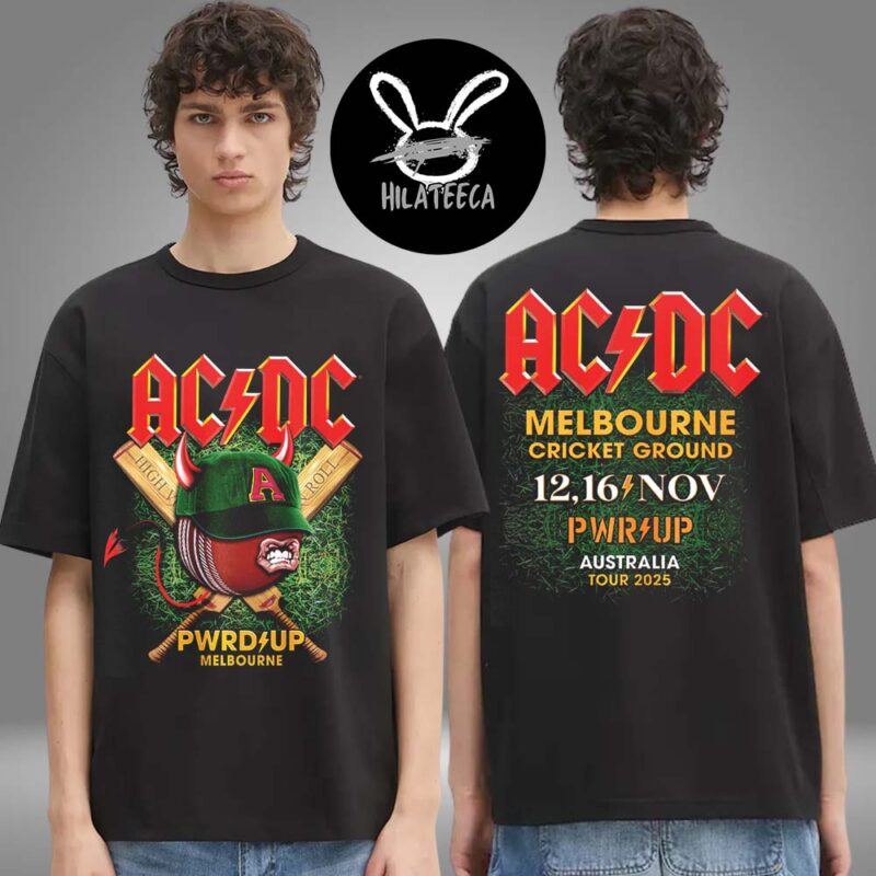 AC DC PWR Up Tour Melbourne At Melbourne Cricket Ground In Melbourne Australia On November 12 16 2025 Two Sided Unisex T Shirt