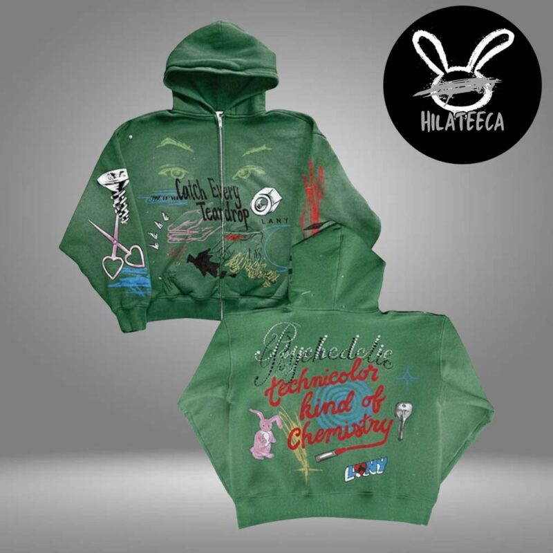 Lanny Merch LA Pop Up Shop On November 16 2025 Catch Every Teardrop Green Unisex Zip HoodieShirt