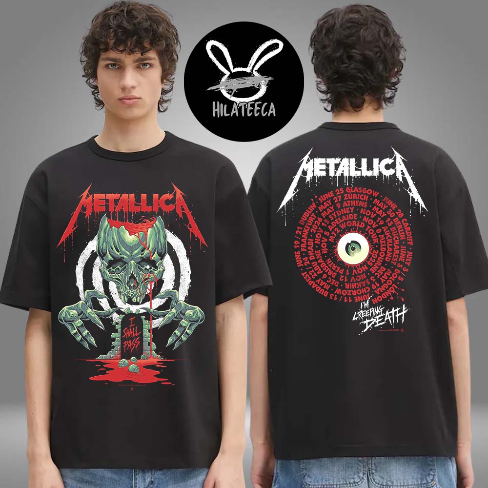 Metallica M72 World Tour Im Creeping Death Tour Dates Two Sided Unisex T-Shirt