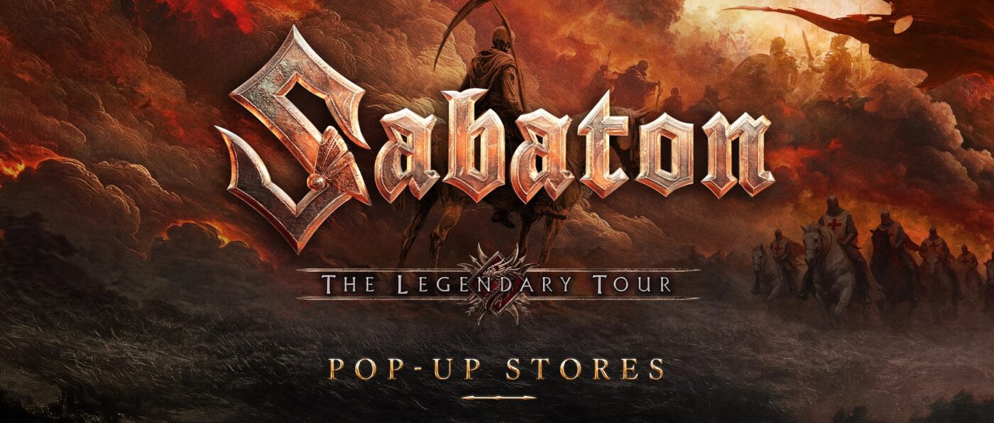 Sabaton The Legendary Tour Pop Up Stores